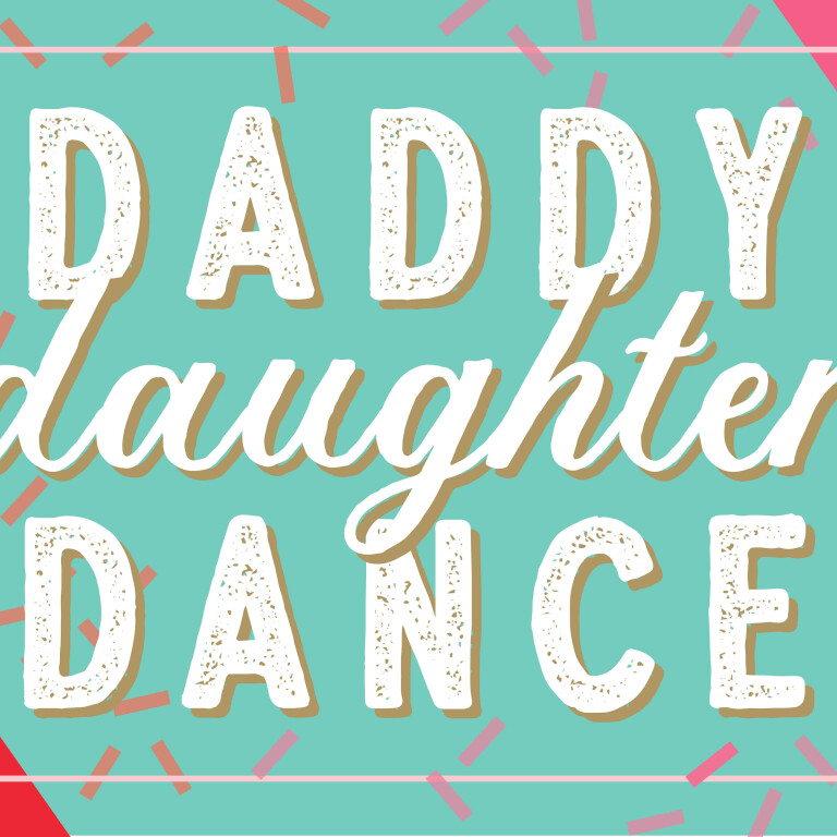 Daddy-Daughter Dances in February